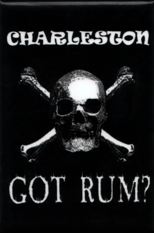 Charleston Got Rum? Magnet